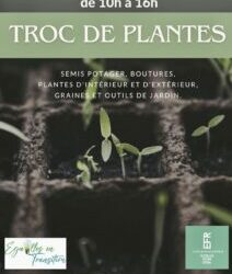 TROC DE PLANTES Eguilles en Transition 24/11/2024 10h 16 h